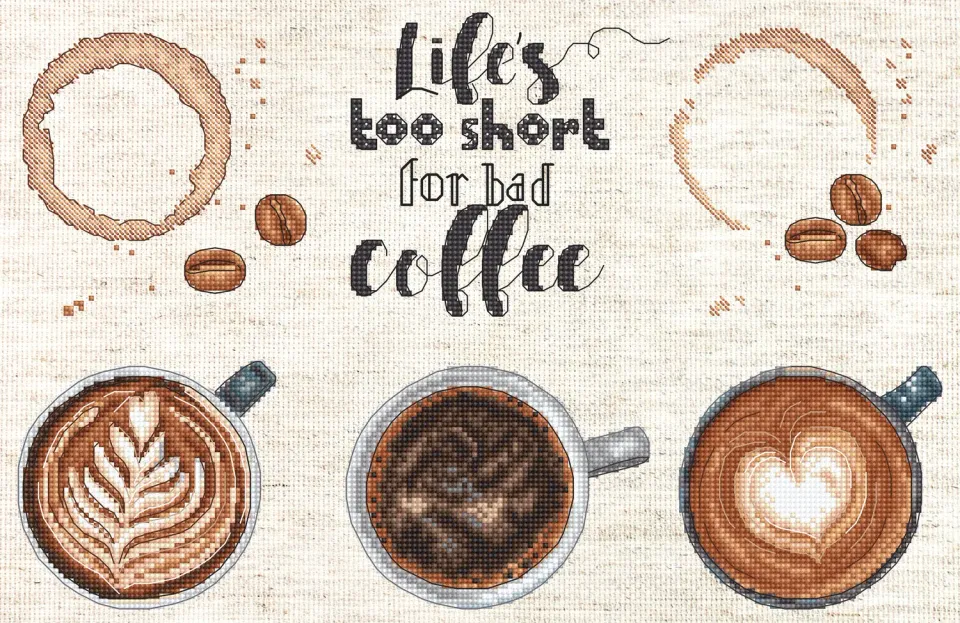 Leti Stitch L8097 Life's Too Short borduurpakket 29x19 cm koffie